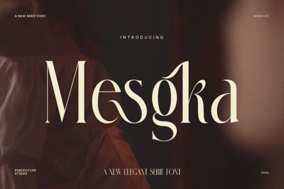 Mesgka Serif Font: Elegant, Timeless, and Built for Real Business Branding