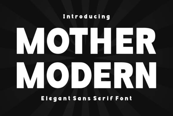 Mother Modern: A Clean Sans Serif Font for Small Business Branding