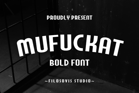 Mufuckat: A Bold, Modern Slab Serif for Real Small Business Brands
