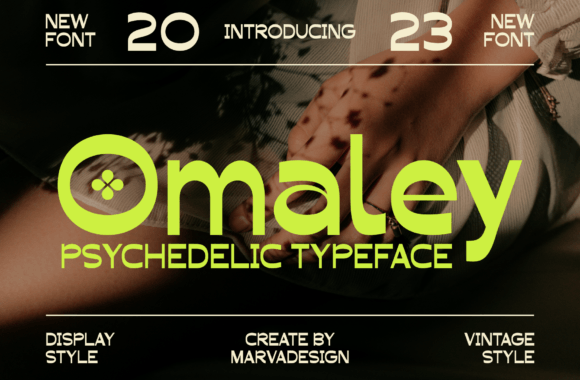 Omaley: A Psychedelic Sans Serif Font for Bold Digital Headlines