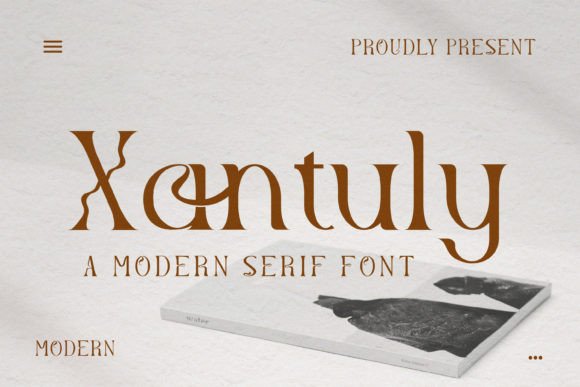 Xantuly: A Modern Serif Font That Elevates Real Business Branding